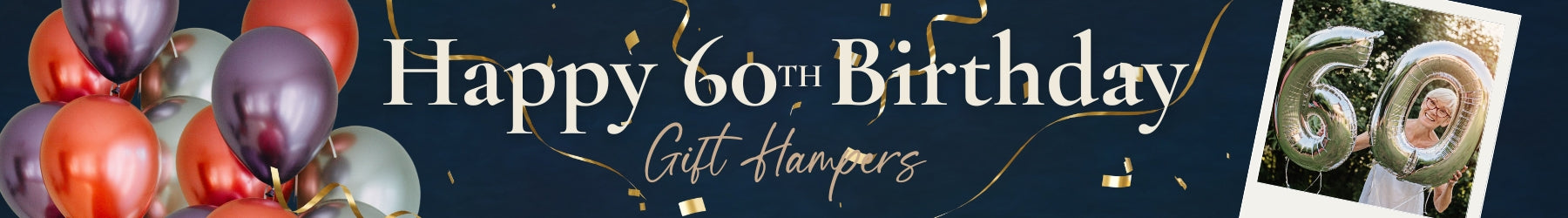 60th Birthday Hampers