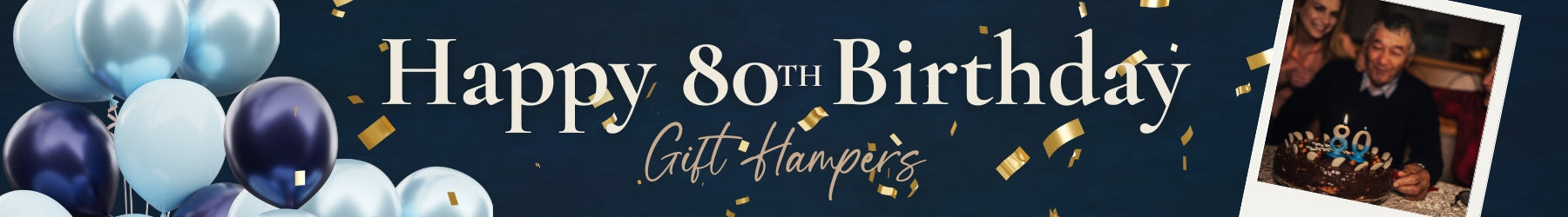 80th Birthday Hampers