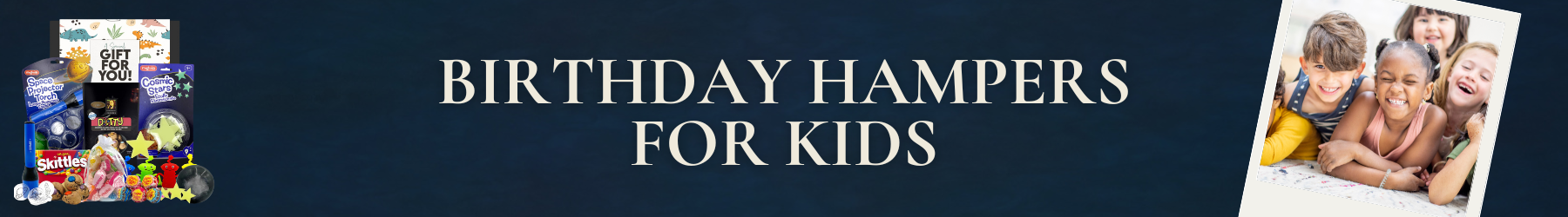 Birthday Hampers for Kids