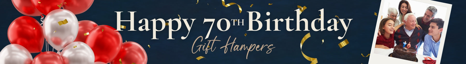70th Birthday Hampers