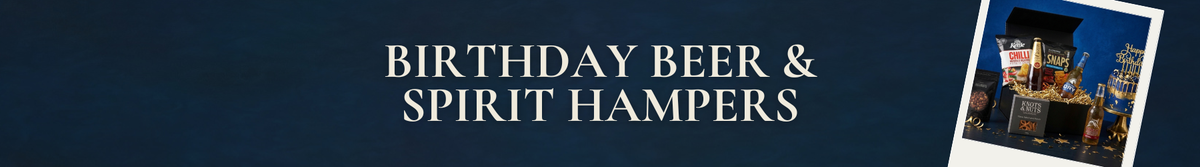 Birthday Beer & Spirit Hampers