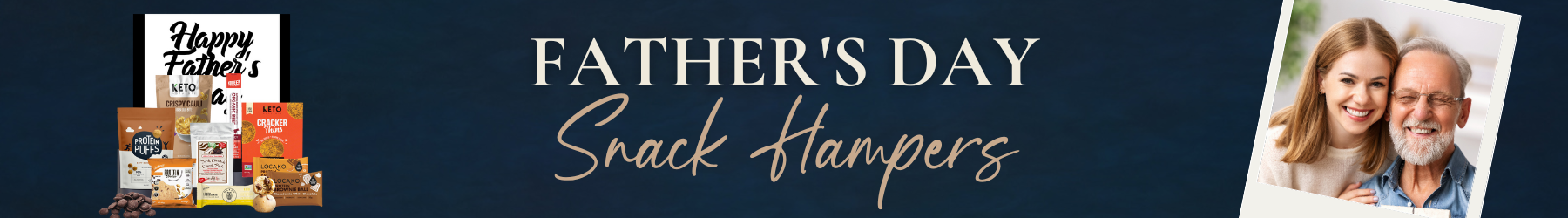 Father's Day Snack Hampers