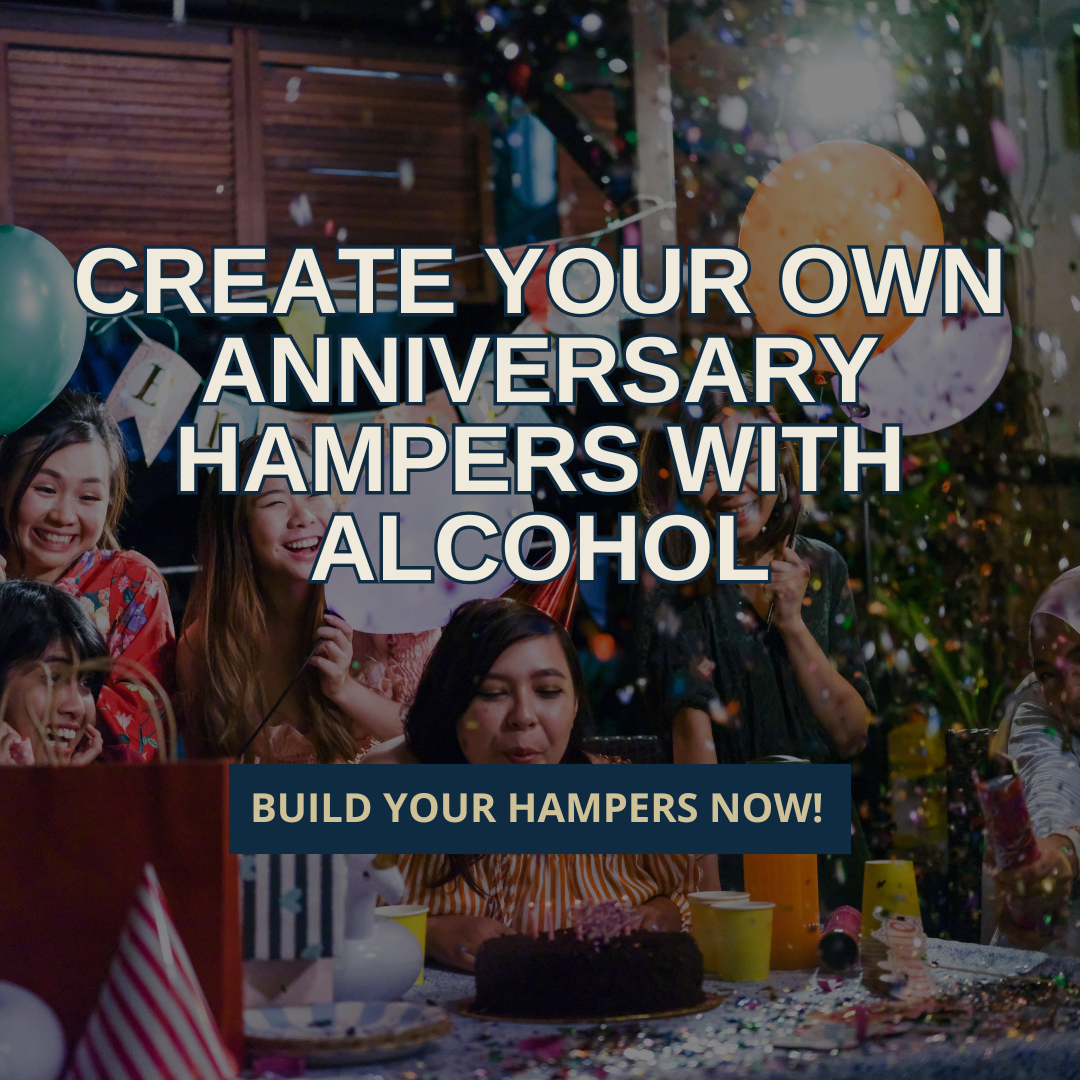 CREATE YOUR OWN ANNIVERSARY HAMPERS