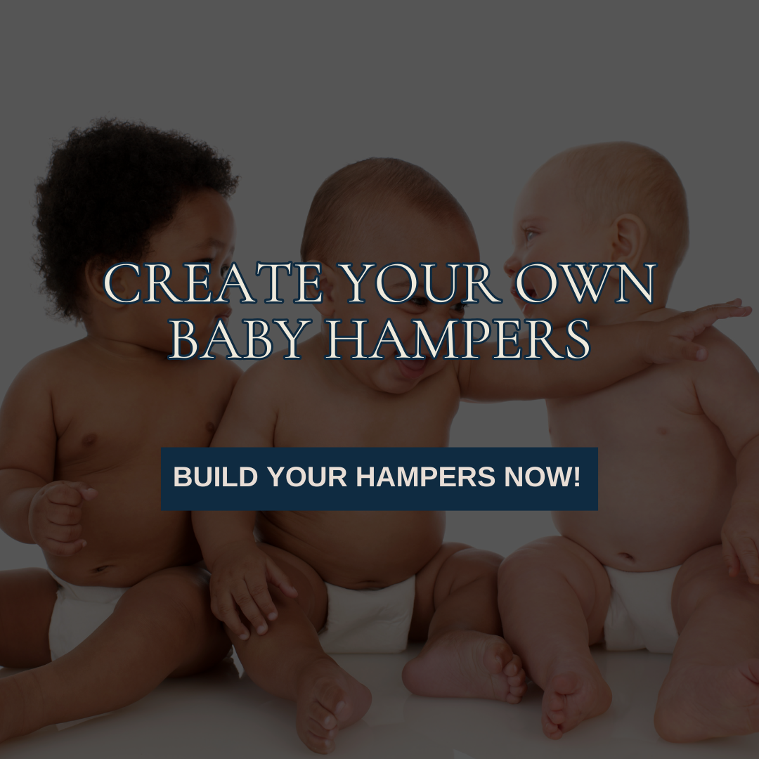 CREATE YOUR OWN BABY HAMPERS