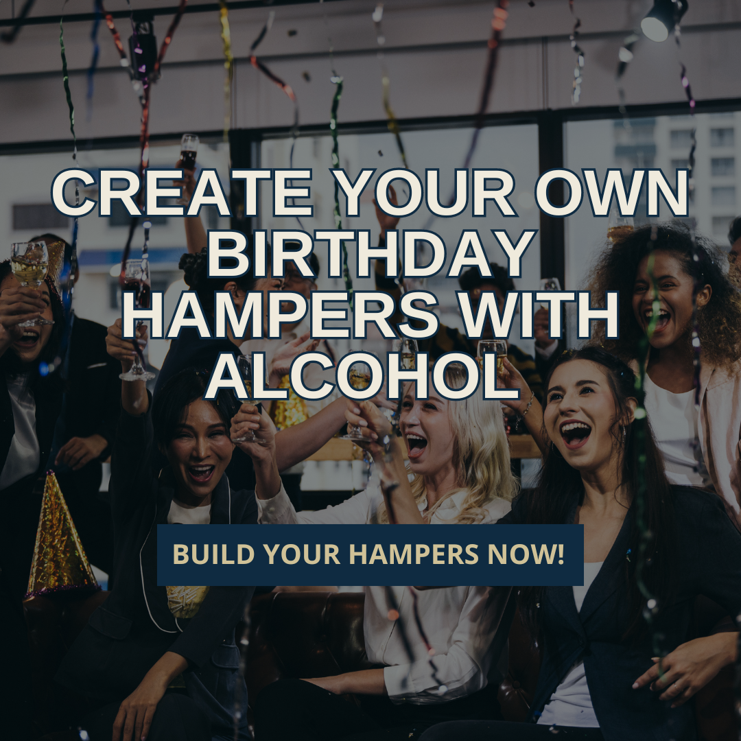 CREATE YOUR OWN BIRTHDAY HAMPERS