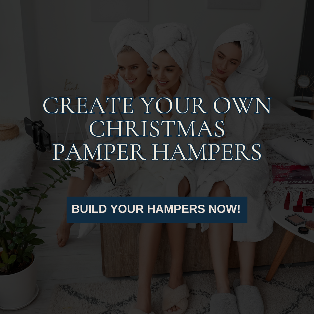 CREATE YOUR OWN CHRISTMAS PAMPER HAMPERS