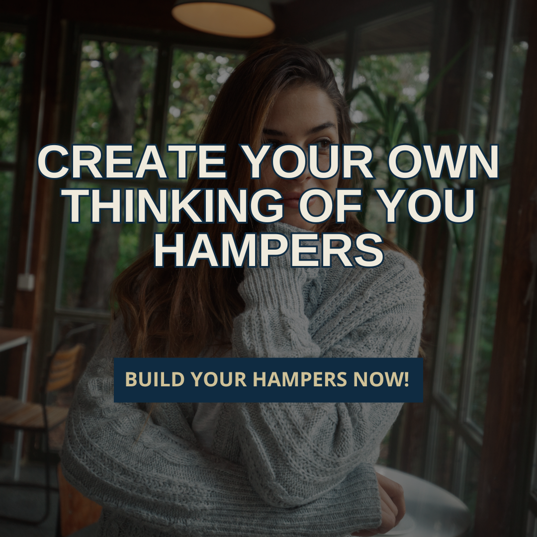CREATE YOUR OWN THINKING OF YOU HAMPERS